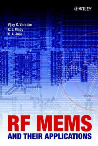 Kniha RF MEMS and their Applications Vijay K. Varadan