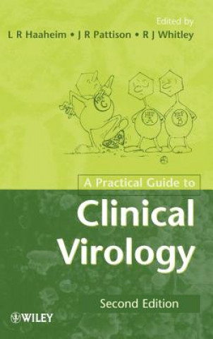 Knjiga Practical Guide to Clinical Virology 2e Haaheim