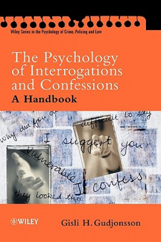 Book Psychology of Interrogations & Confessions - A  Handbook Gisli H. Gudjonsson