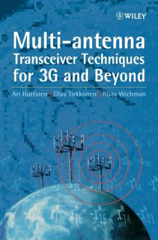Kniha Multi-antenna Transceiver Techniques for 3G & Beyond Ari Hottinen