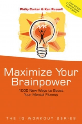 Könyv Maximize Your Brainpower Philip J. Carter