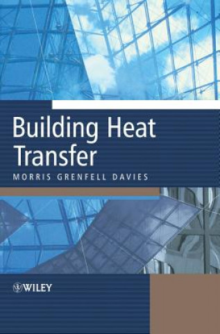 Carte Building Heat Transfer Morris Grenfell Davies