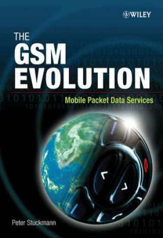 Knjiga GSM Evolution - Mobile Packet Data Services Peter Stuckmann