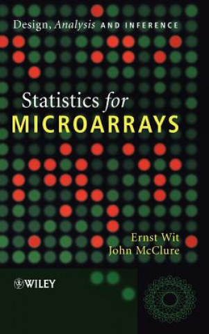 Knjiga Statistics for Microarrays - Design, Analysis and Inference Ernst Wit