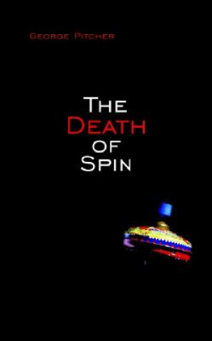 Βιβλίο Death of Spin George Pitcher