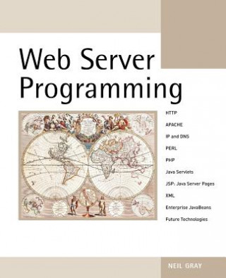 Könyv Web Server Programming Neil Gray