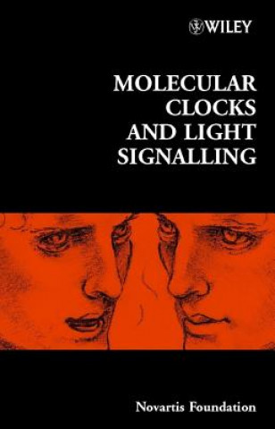 Kniha Molecular Clocks and Light Signalling Novartis Foundation