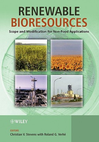 Kniha Renewable Bioresources - Scope and Modification for Non-food Applications Stevens