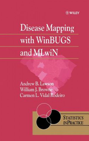 Książka Disease Mapping with WinBUGS & MLwiN Andrew B. Lawson