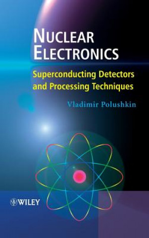 Knjiga Nuclear Electronics Vladimir Polushkin