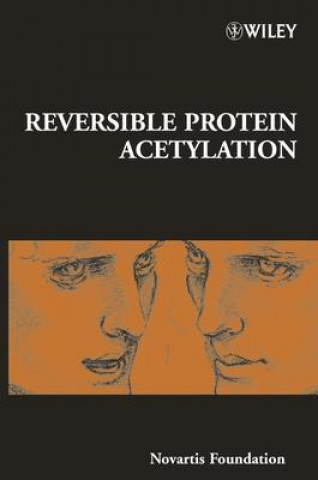 Libro Novartis Foundation Symposium 259 - Reversible Protein Acetylation Gregory R. Bock