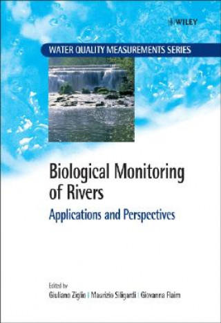 Kniha Biological Monitoring of Rivers - Applications and  Perspectives Giuliano Ziglio