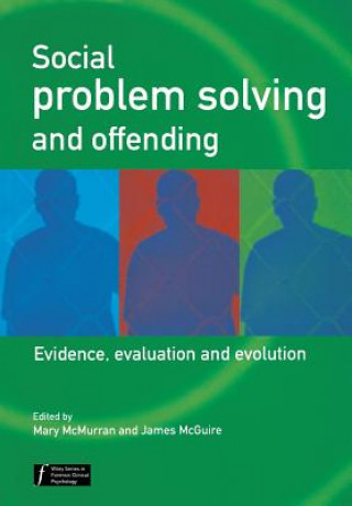 Kniha Social Problem Solving and Offending - Evidence, Evaluation and Evolution James Mcguire