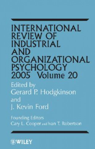 Könyv International Review of Industrial and Organizational Psychology 2005 Gerard P. Hodgkinson