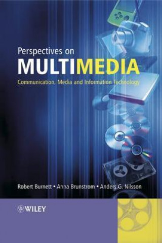 Kniha Perspectives on Multimedia - Communication, Media and Information Technology Robert Burnett