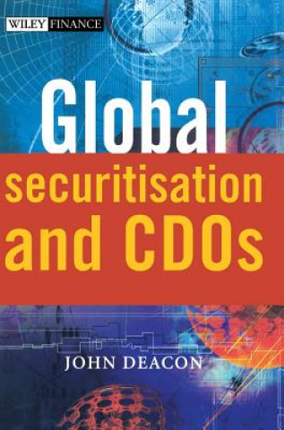 Book Global Securitisation and CDOs John Deacon