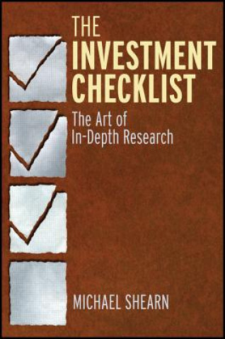 Книга Investment Checklist - The Art of In-Depth Research Michael Shearn