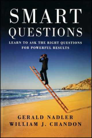 Könyv Smart Questions William J. Chandon