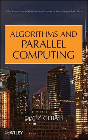 Kniha Algorithms and Parallel Computing Fayez Gebali