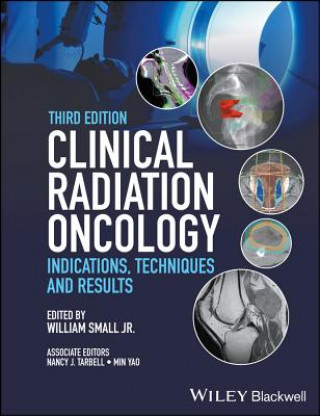 Kniha Clinical Radiation Oncology William Small