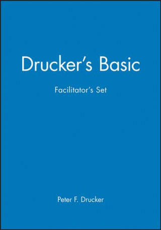 Książka Drucker's Basic Facilitator's Set Peter Ferdinand Drucker