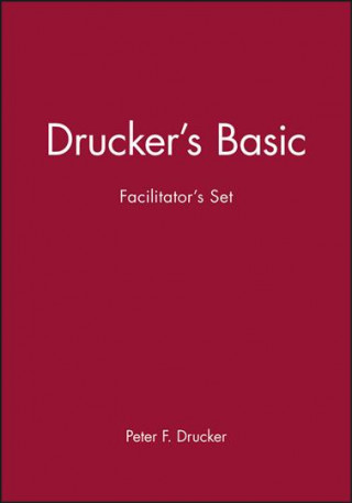 Книга Drucker's Basic Facilitator's Set Peter Ferdinand Drucker