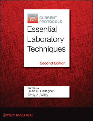 Livre Current Protocols Essential Laboratory Techniques, 2e Sean Gallagher