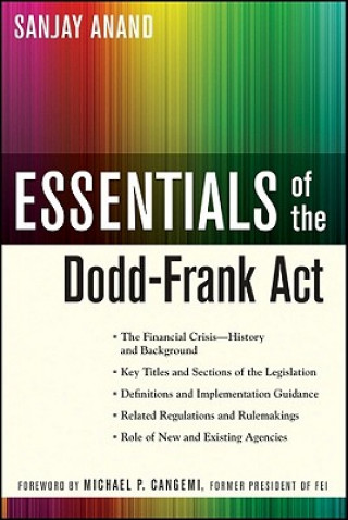 Книга Essentials of the Dodd-Frank Act Sanjay Anand