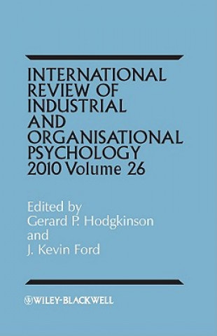Könyv International Review of Industrial and Organizational Psychology 2011 V26 Hodgkinson