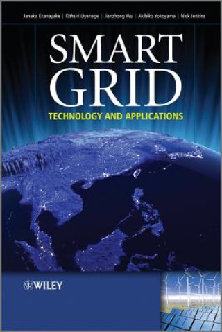 Buch Smart Grid - Technology and Applications J. B. Ekanayake