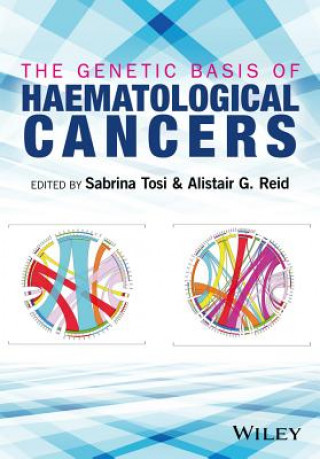 Libro Genetic Basis of Haematological Cancers Sabrina Tosi