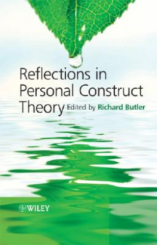 Kniha Reflections in Personal Construct Theory Richard Butler