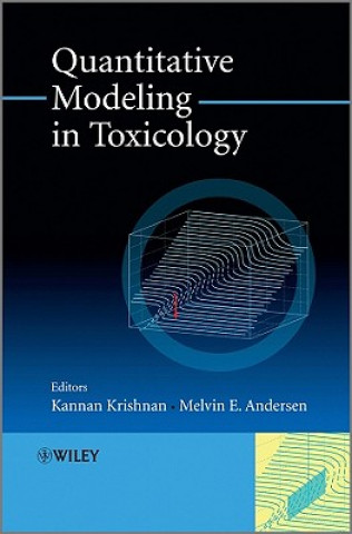 Carte Quantitative Modeling in Toxicology Kannan Krishnan