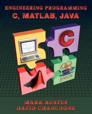 Book Engineering Programming - C, Matlab and Java Mark Austin