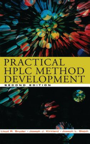 Carte Practical HPLC Method Development 2e Lloyd R. Snyder