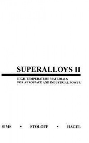 Könyv Superalloys II - Aerospace and Industrial Power C.T. Sims