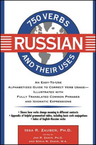 Könyv 750 Russian Verbs and Their Uses Issa R. Zauber