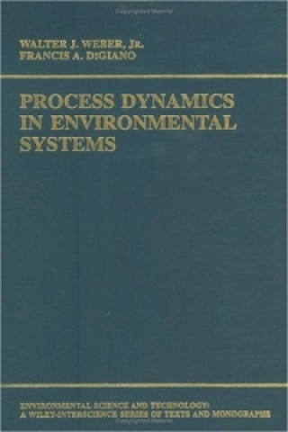 Knjiga Process Dynamics in Environmental Systems Walter J. Weber