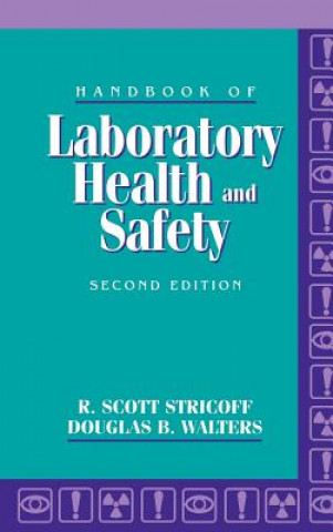 Книга Handbook of Laboratory Health and Safety 2e R.Scott Stricoff