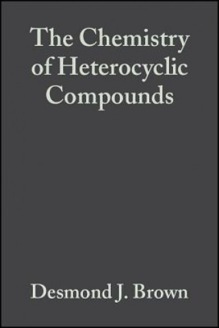 Carte Chemistry of Heterocyclic Compounds - The Pyrimidines V16 Supp2 D. J. Brown