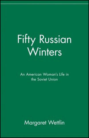 Książka Fifty Russian Winters Margaret Wettlin