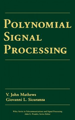 Книга Polynomial Signal Processing V. John Mathews