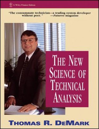 Knjiga New Science of Technical Analysis Thomas R. DeMark