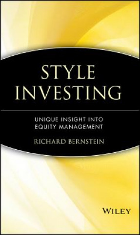 Книга Style Investing - Unique Insight into Equity Management Richard Bernstein