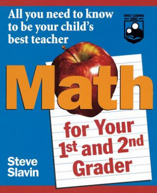 Könyv Math for Your First- and Second-Grader Steve Slavin