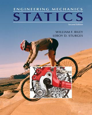 Książka Engineering Mechanics - Statics 2e (WSE) William F. Riley