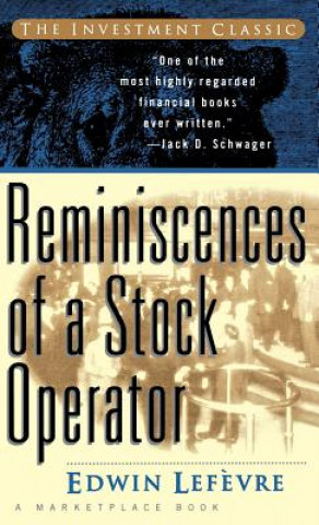 Book Reminiscences of a Stock Operator Edwin Lefevre