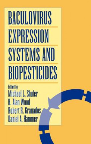 Carte Baculovirus Expression Systems and Biopesticides Daniel A. Hammer