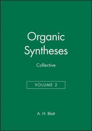 Buch Organic Syntheses - Collective V 2 A. H. Blatt