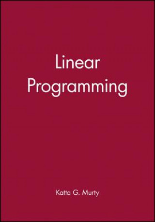Knjiga Linear Programming Katta Gopalakrishna Murty